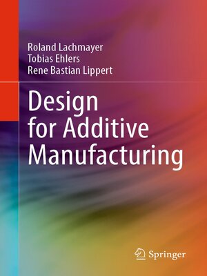 cover image of Design for Additive Manufacturing